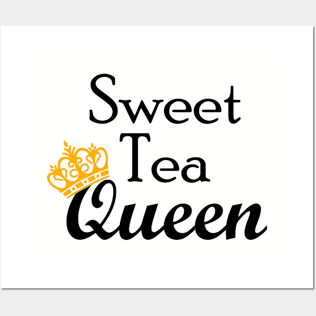 Sweet Tea Queen Wall Art by thegoodmoods